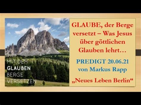 Glaube der Berge versetzt Was Jesus über Glauben lehrt der Wunder