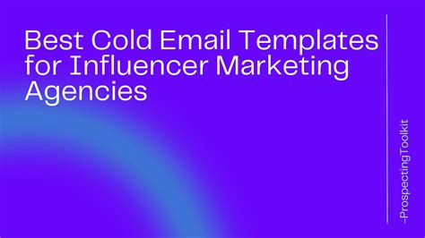 Best Cold Email Templates for Influencer Marketing Agencies