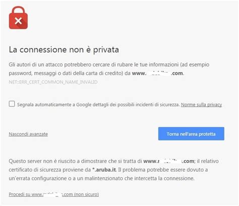 Cos E Come Risolvere L Errore La Connessione Non Privata Gli