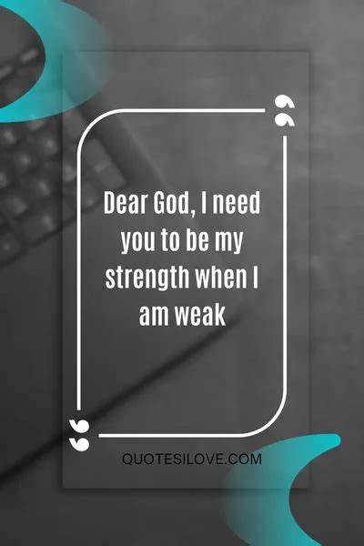 Dear God I Need You More Than Ever Quotes Quotes I Love