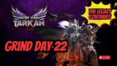 MU LEGEND OF TARKAN DAY 22 YouTube