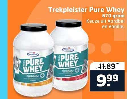 Trekpleister Pure Whey 670 Gram Aanbieding Bij Trekpleister 1Folders Nl