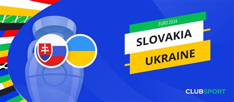 Slovakia Vs Ukraine Predictions For The Euro 2024 Match From ClubSport