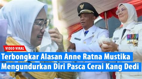 Terbongkar Alasan Anne Ratna Mustika Bupati Purwakarta Mengundurkan