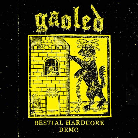 Gaoled Bestial Hardcore Demo Tape Quality Control Hq