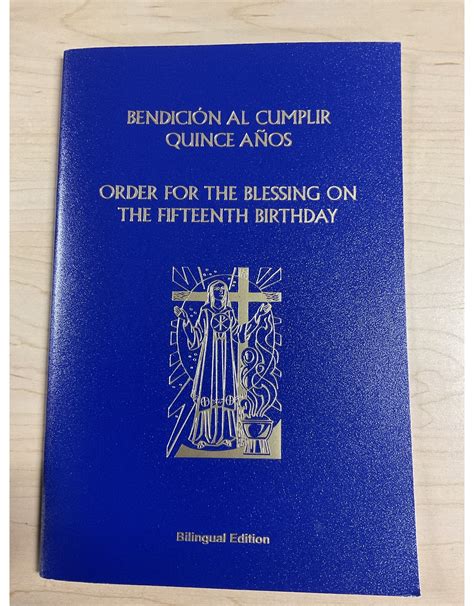 Order For The Blessing On The Fifteenth Birthday Bilingual Reillys