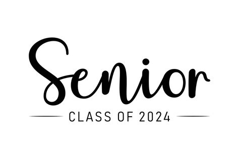 Calligraphy simple black ink lettering Senior Class of 2024. Vector ...