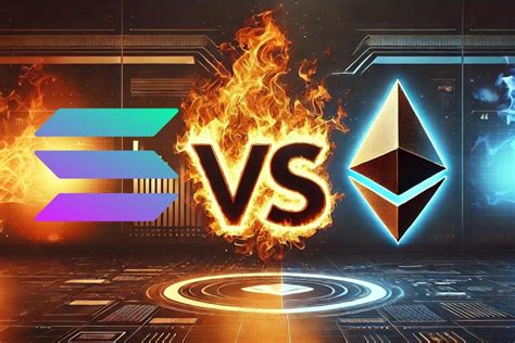 Solana Vs Ethereum El Enfrentamiento Entre Titanes