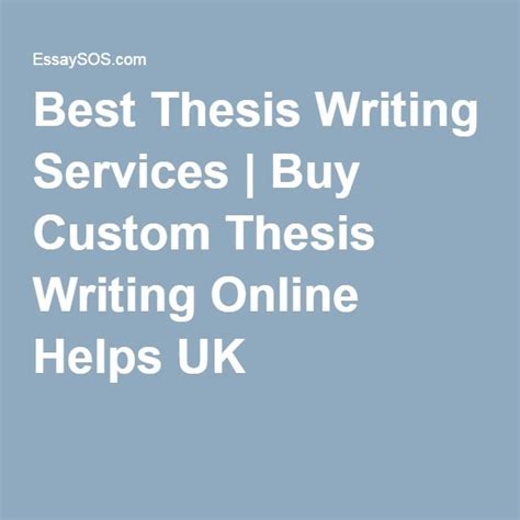 Best Thesis Writing Services Buy Custom Thesis Writing Online Helps