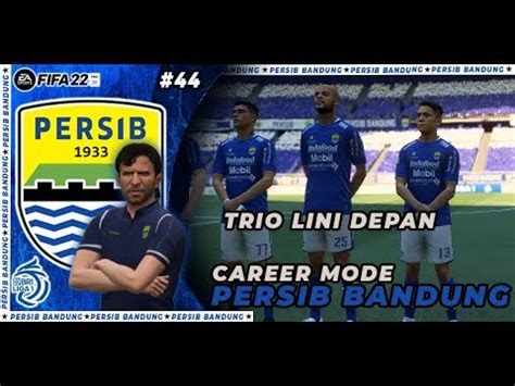 FIFA 22 PERSIB CAREER MODE LAGI PERSIB GAGAL RAIH 3 POINT PERTAMA