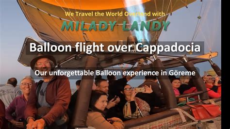 YouTube Video Hot Air Balloon Flight Over Cappadocia Milady Landy