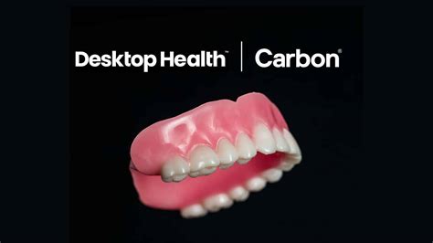 Desktop Health And Carbon Partner On Dental Am Offering