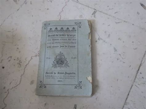 1882 ANNÉE DE LA Sainte Vierge une pensée pour chaque jour EUR 50 00