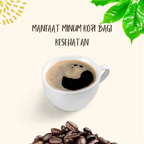 Manfaat Kopi Bagi Kesehatan Yang Mungkin Belum Kamu Ketahui