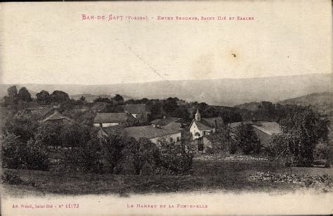 Ansichtskarte Postkarte Ban De Sapt Vosges Blick Auf Den Ort Hameau