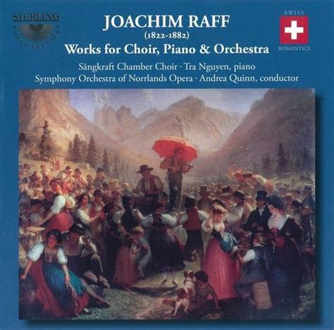 Quinn Sangkraft Chamber Choir Raff Choral Works CD Andrea Quinn