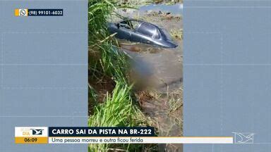 Bom Dia Mirante Uma pessoa morre e outra fica ferida após acidente na