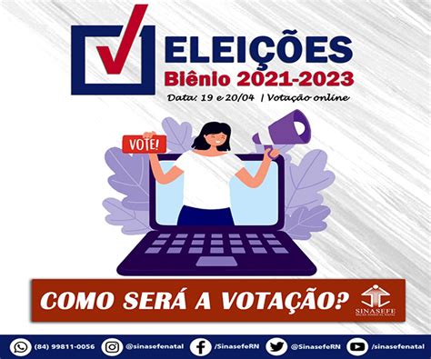 Elei Es Bi Nio Como Ser A Vota O Sinasefe Rn