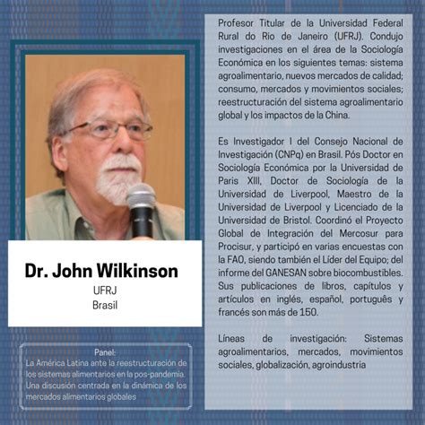 Dr John Wilkinson XI CONGRESO LATINOAMERICANO DE SOCIOLOGÍA RURAL