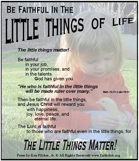 Poems And Poem About Being Faithful In The Little Things Of Life He Who Is Faithful In The