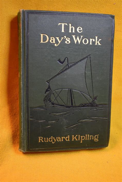 The Day S Work By Rudyard Kipling History Bound Llc