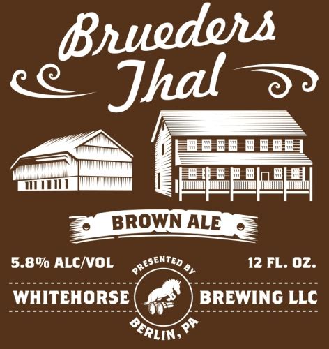 Brueders Thal Brown Ale Whitehorse Brewing Llc Untappd