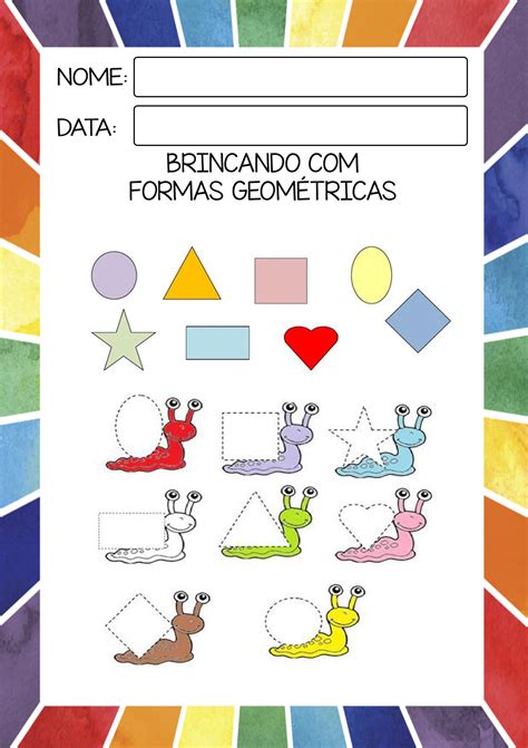 25 Atividades Divertidas Para EducaÇÃo Infantil Formas GeomÉtricas 5CC