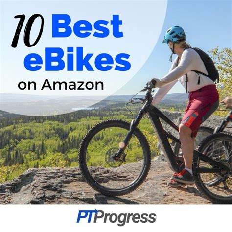 Best Ebike Based On Consumer Reviews Amazons Top 10