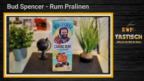 Bud Spencer Rum Praline Geschmackstest Bud Spencer Caribic Rum