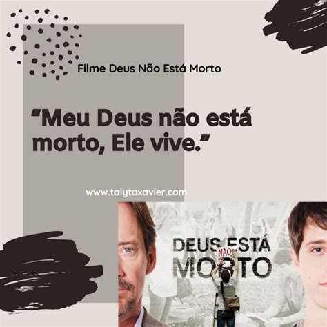 Filme Deus não está morto Desvendando Segredos Talyta Xavier