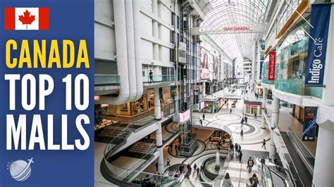 Top 10 Best Shopping Malls In Canada Largest Malls YouTube