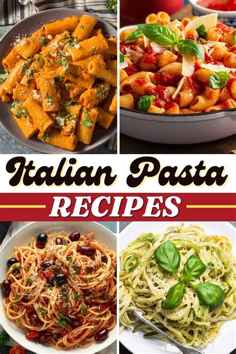 25 Easy Italian Pasta Recipes Insanely Good