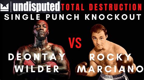 Undisputed Single Punch Ko Mechanic Rocky Marciano Vs Deontay