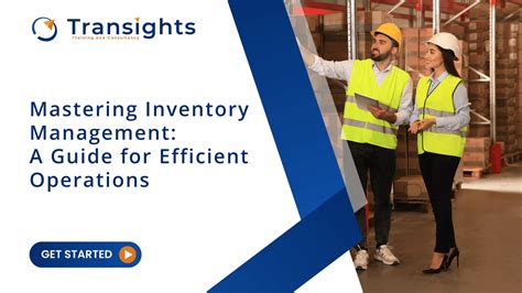 Mastering Inventory Management A Guide For Efficient Operations