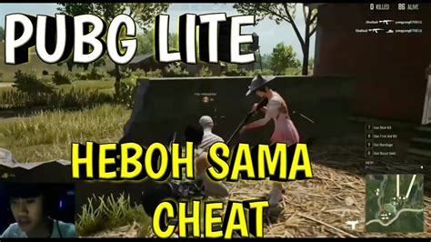 PUBG LITE RANDOM Ketemu Squad Sunda Heboh Ketemu Cheat YouTube