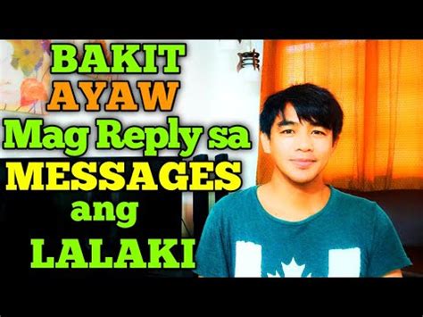 Mga Dahilan Bakit Tamad Mag Reply Ang Lalaki YouTube