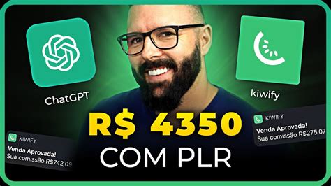 Plr Com Chatgpt Ganhar R 150 Por Dia Na Kiwify Fácil Passo A Passo