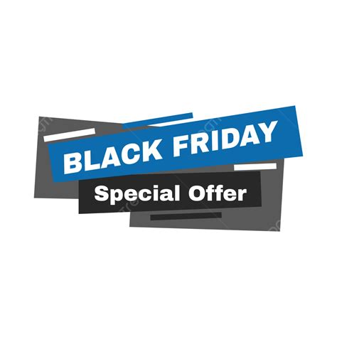 Creative Black Friday Special Offer With Rectangle Shape Promotion Offer Black Friday Png And