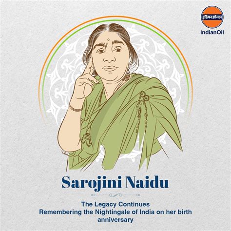 Indian Oil Corp Ltd On Twitter Remembering Sarojini Naidu On Her