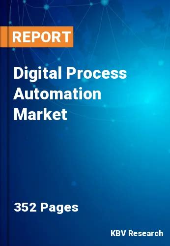 Digital Process Automation Market Size Analysis Growth