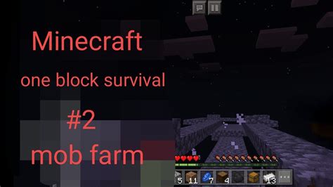 Minecraft One Block Survival 2 Mob Farm Youtube