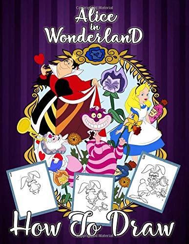 How To Draw Alice In Wonderland Easy Step By Step Drawing Guide 2 In 1 How To Draw And Alice