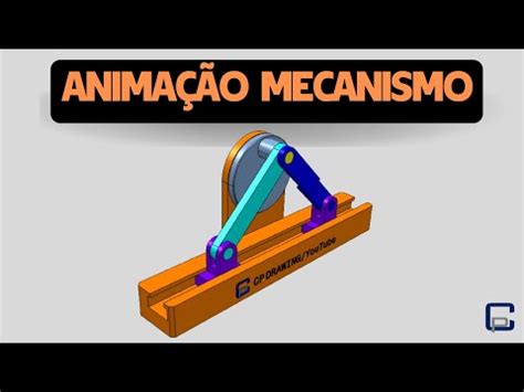 ANIMAÇÃO DE MECANISMOS MECÂNICOS SIMPLES 258 MOVIMENTO CIRCULAR P