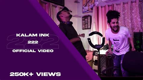 222 KALAM INK Prod JstSid 2021 VIBES YouTube Music