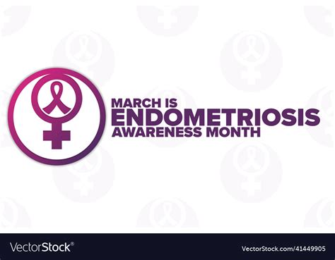 March Is Endometriosis Awareness Month Holiday Vector Image