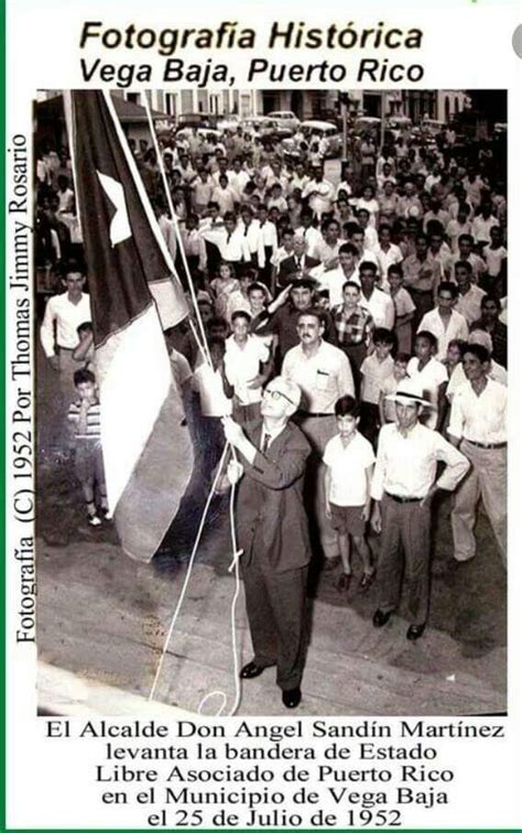 July Mayor Of Vega Baja Raises The Flag Of The Estado Libre