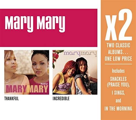 Thankful/Incredible - Mary Mary | Songs, Reviews, Credits | AllMusic