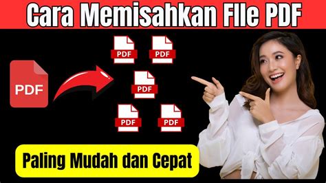 Cara Memisahkan File Atau Halaman Pdf Dilaptop Secara Offline Dan