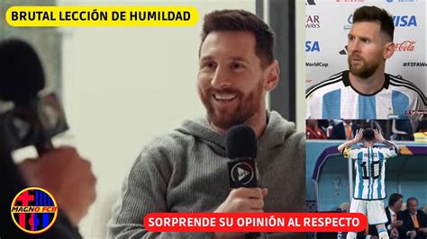 SORPRENDENTES PALABRAS DE MESSI SOBRE SU FAMOSO QUÉ MIRÁS BOBO EN LA