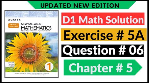 Exercise 5a Question No 6 D1 Maths New Updated Edition Oxford New